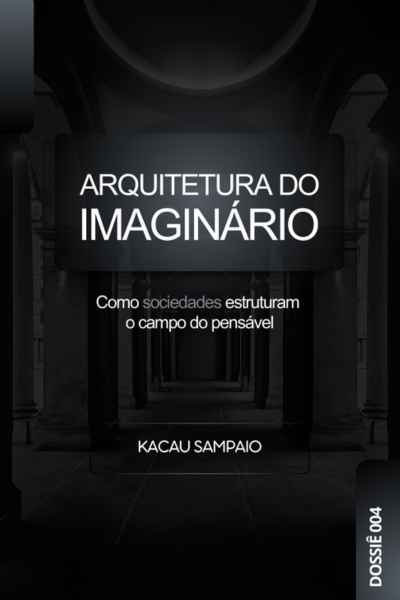 Arquitetura do Imaginário